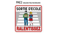 PANNEAU TYPE SORTIE ECOLE